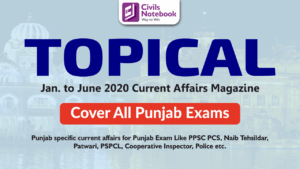 Read more about the article TOPICAL: PUNJAB JAN TO JUNE CURRENT AFFAIRS MAGAZINE PDF