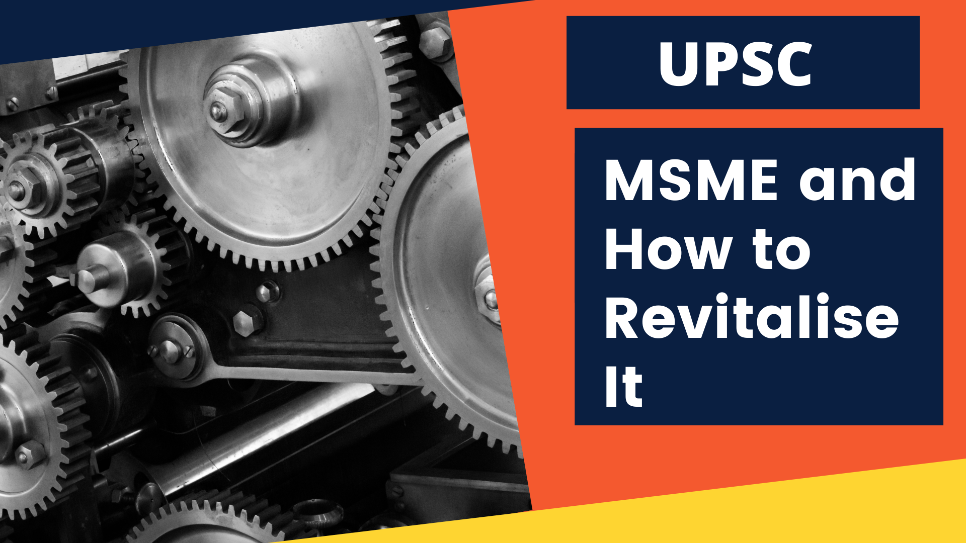 Read more about the article MSME and How to Revitalise It