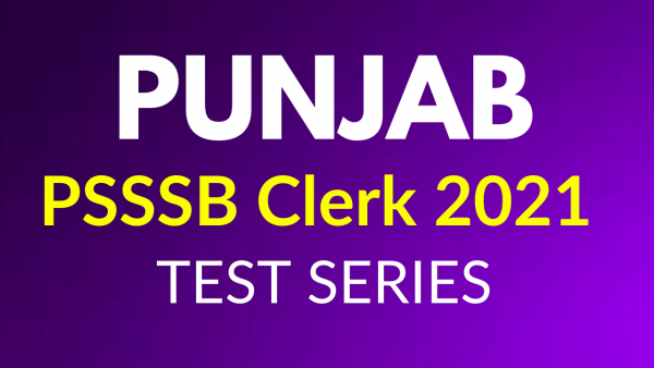 Punjab PSSSB Clerk 2021 Test Series | CivilsNotebook